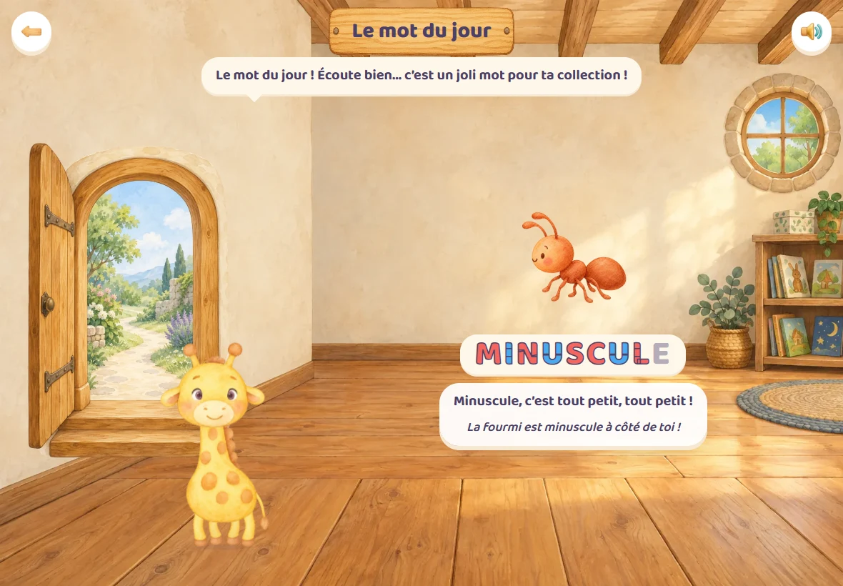 La maison du mot du jour dans le jeu : le mot MINUSCULE écrit en grand sous la fourmi, et Girafoufou qui dit ce que ça veut dire