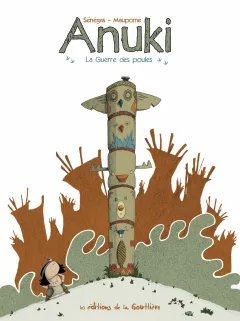 La couverture de Anuki, La guerre des poules