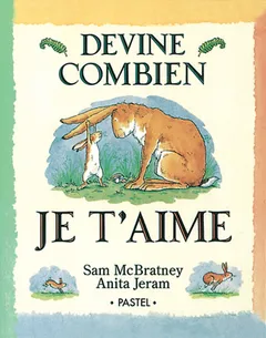 La couverture de Devine combien je t’aime