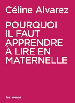 La couverture de Pourquoi il faut apprendre à lire en maternelle