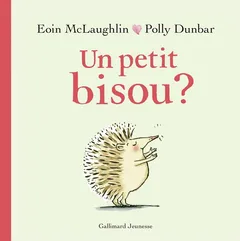 La couverture de Un petit bisou ?